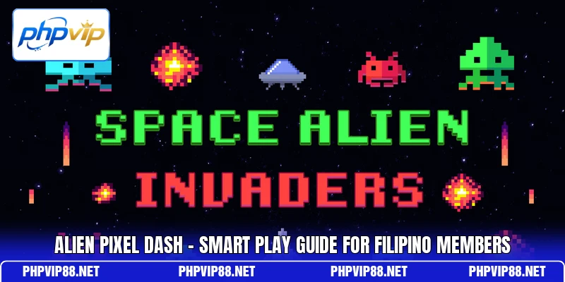 Alien Pixel Dash - Smart Play Guide For Filipino Members
