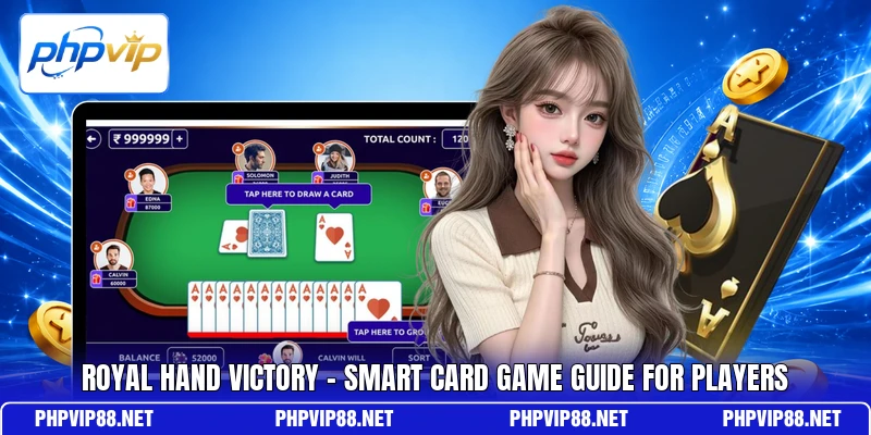 Royal Hand Victory - Smart Card Game Guide For Players Royal Hand Victory - Smart Card Game Guide For Players